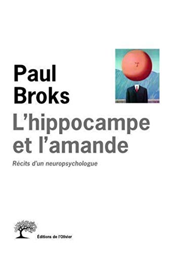 9782879294582: L'Hippocampe et l'amande: Rcits d'un neuropsychologue