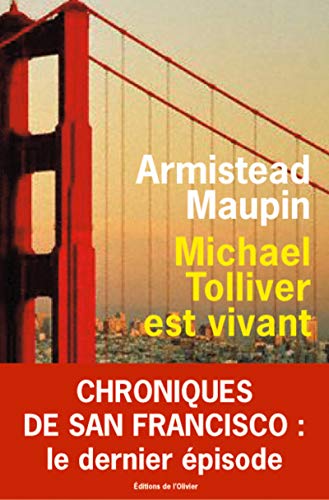 Beispielbild fr Chroniques de San Francisco, Tome 7 : Michael Tolliver est vivant zum Verkauf von medimops