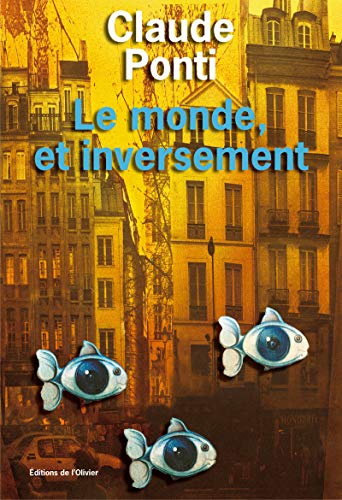 Stock image for Le Monde, et inversement for sale by Librairie Th  la page