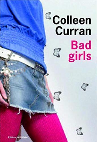 Bad girls (9782879295275) by Curran, Colleen