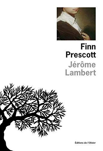 Beispielbild fr Finn Prescott Lambert, J r me zum Verkauf von LIVREAUTRESORSAS