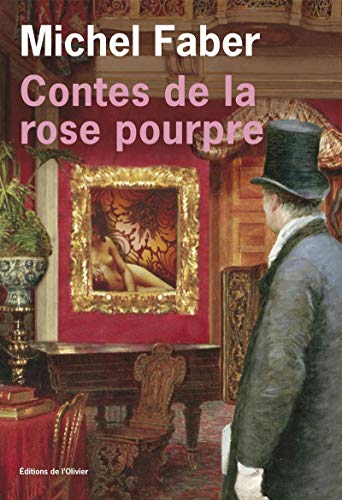 Contes de la rose pourpre (9782879295473) by Faber, Michel