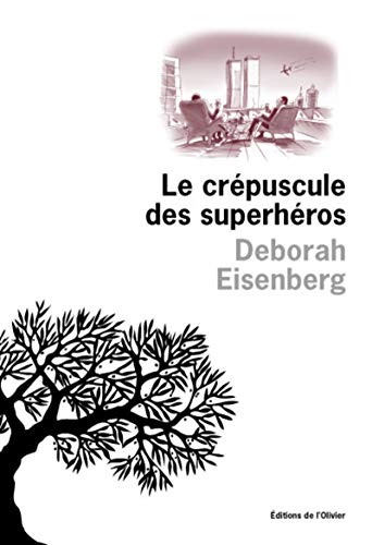 Stock image for Le Crpuscule des superhros for sale by Ammareal