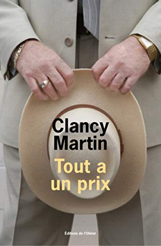 Tout a un prix (9782879296197) by Martin, Clancy