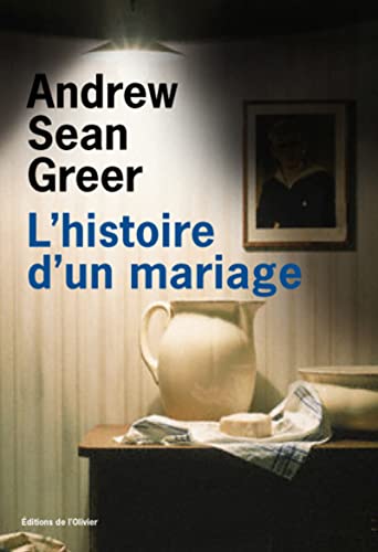 Stock image for L'Histoire d'un mariage [Paperback] Greer, Andrew Sean for sale by LIVREAUTRESORSAS
