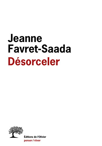DÃ©sorceler (9782879296395) by Favret-Saada, Jeanne