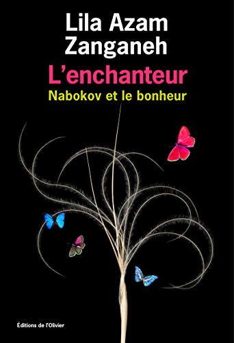 9782879297088: L'enchanteur: Nabokov et le bonheur