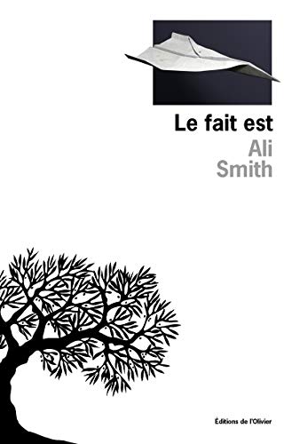 Beispielbild fr Le Fait est [Paperback] Smith, Ali zum Verkauf von LIVREAUTRESORSAS