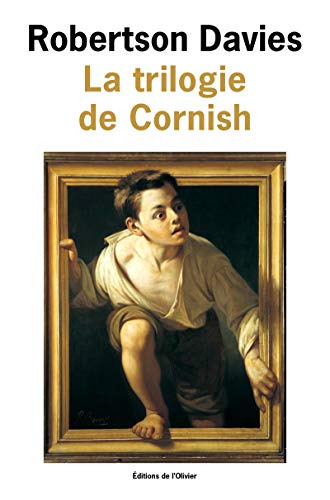 Stock image for La trilogie de Cornish : Les anges rebelles ; Un homme remarquable ; La Lyre d'Orphe for sale by medimops