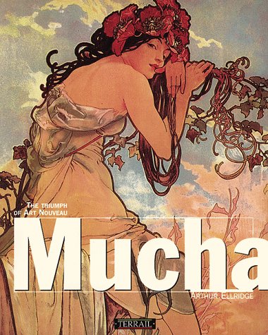Stock image for Mucha: The Triumph of Art Nouveau for sale by AwesomeBooks