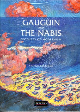 Beispielbild fr Gauguin and the Nabis: Prophets of Modernism zum Verkauf von WorldofBooks