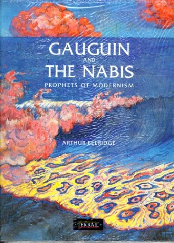 Stock image for Gauguin and the Nabis: Prophets of Modernism for sale by The Book Merchant, LLC