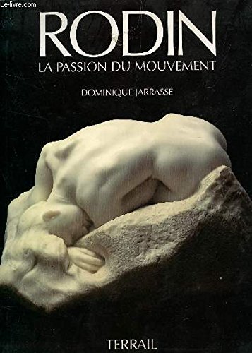 9782879390826: Rodin: La passion du mouvement