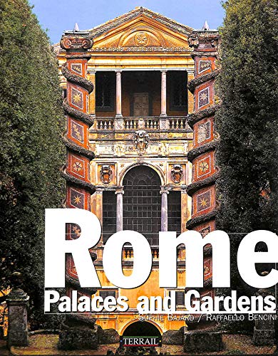 Beispielbild fr Rome Palaces & Gardens zum Verkauf von ThriftBooks-Atlanta