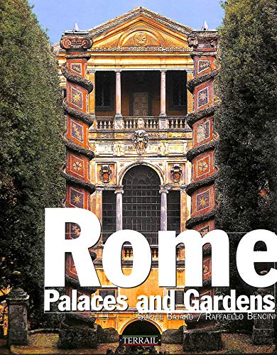 Imagen de archivo de Rome: Palaces and Gardens a la venta por WorldofBooks