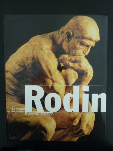 Beispielbild fr Rodin : La Passion du mouvement zum Verkauf von medimops