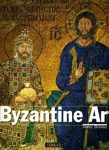 Beispielbild fr Byzantine Art zum Verkauf von Half Price Books Inc.