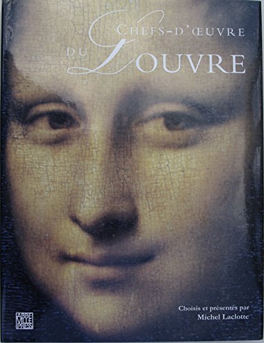 Chefs-D' Oeuvre Du Louvre (Spanish Edition) (9782879460383) by Michel Laclotte