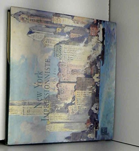 Beispielbild fr New York impressionniste zum Verkauf von Wonder Book