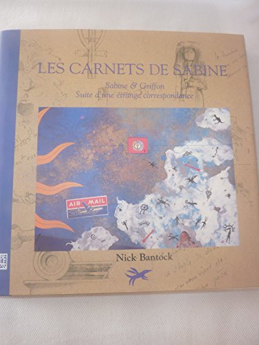 9782879460468: LES CARNETS DE SABINE.: Sabine et Griffon suite d'une trange correspondance, 2me dition