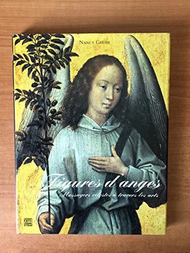 9782879460666: Figures d'anges: Messagers clestes  travers les arts