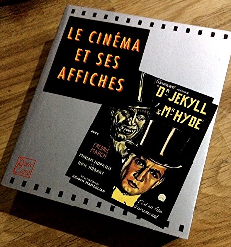 Stock image for LE CINEMA ET SES AFFICHES for sale by medimops