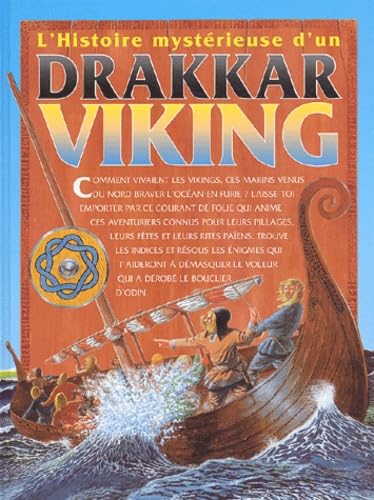 Histoire mystÃ©rieuse / le drakkar viking (9782879474946) by Jim Pipe