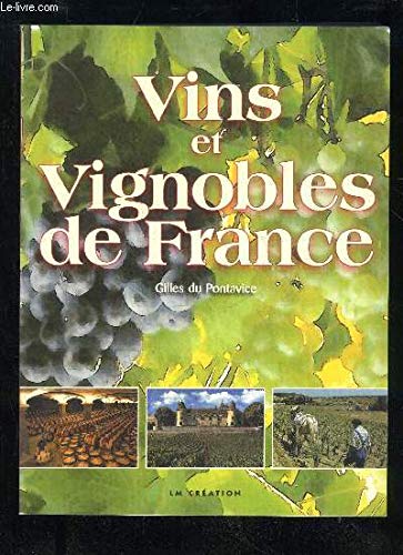 Stock image for Vins et Vignobles de France for sale by Reuseabook