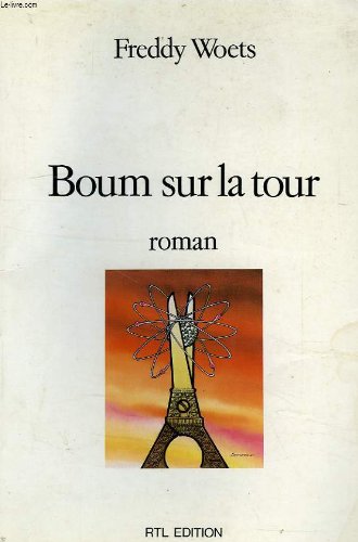 9782879511641: Boum Sur La Tour : Roman