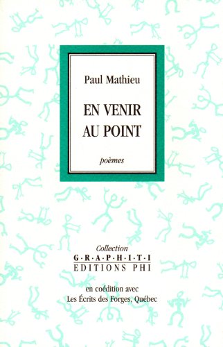 Imagen de archivo de En venir au point [Paperback] Mathieu, Paul a la venta por LIVREAUTRESORSAS