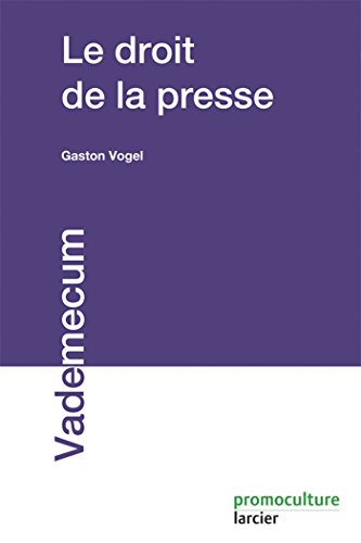 Stock image for Le droit de la presse for sale by AwesomeBooks