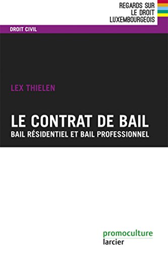 Stock image for Le contrat de bail Thielen, Lex for sale by BIBLIO-NET