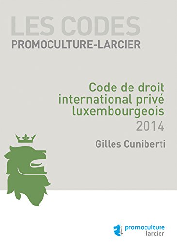 9782879745992: Code Promoculture-Larcier - Code de droit international priv luxembourgeois