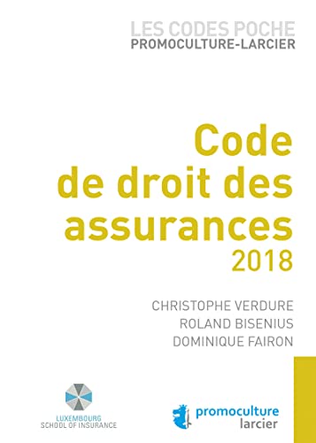 Stock image for Code poche Promoculture-Larcier - Code de droit des assurances [Broch] Bisenius, Roland; Fairon, Dominique et Verdure, Christophe for sale by BIBLIO-NET