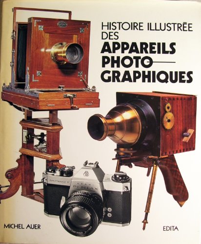 9782880010041: Histoire illustre des appareils photographiques