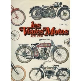 Imagen de archivo de LES VRAIES MOTOS 1896-1950 a la venta por HISTOLIB - SPACETATI