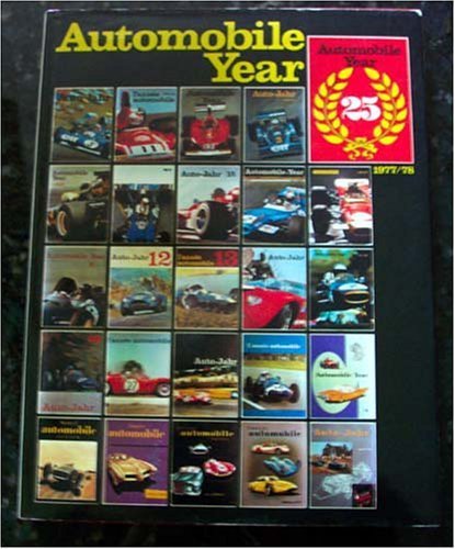 Stock image for Automobile Year 1977-1978, Number 25 for sale by Prior Books Ltd