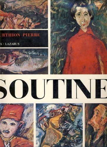 Stock image for Soutine: Peintre du Dechirant for sale by ANARTIST