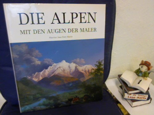 Beispielbild fr Die Alpen. Mit den Augen der Maler zum Verkauf von mneme