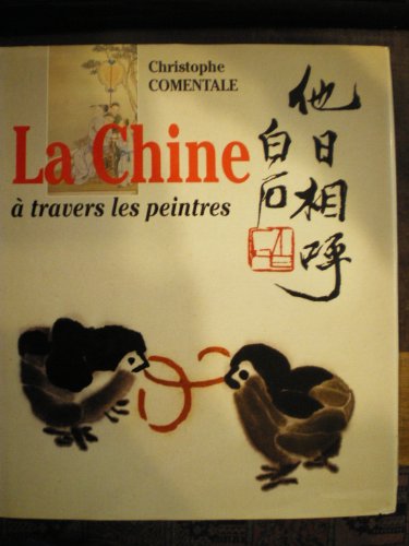 9782880012724: La Chine  travers les peintres