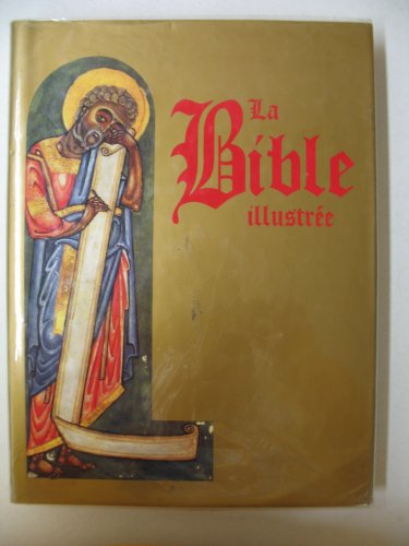 Beispielbild fr La Bible Illustree zum Verkauf von Ammareal