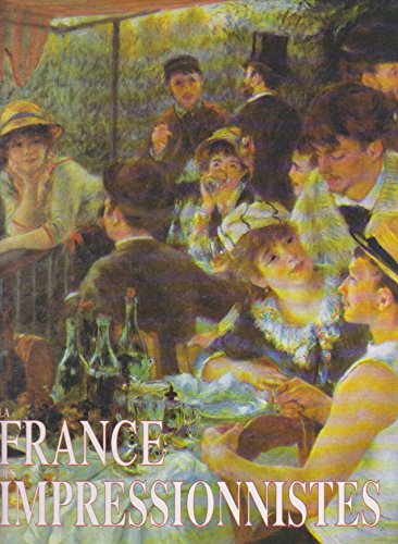 Stock image for La France des Impressionistes for sale by medimops