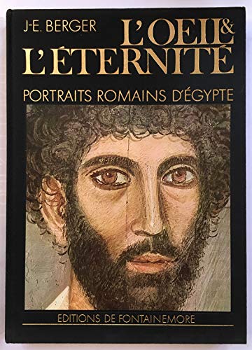 Imagen de archivo de L'OEIL & L'TERNIT Portraits Romains D'gypte a la venta por Ancient World Books