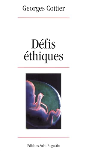 Beispielbild fr DEFIS ETHIQUES zum Verkauf von Librairie Theatrum Mundi