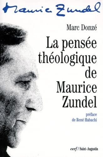 Stock image for La Pense thologique de Maurice Zundel for sale by Ammareal