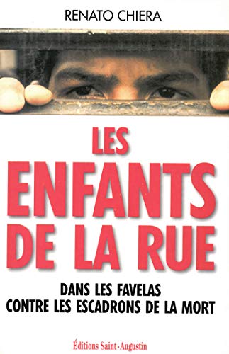 9782880111304: Les Enfants de la rue. Dans les favelas contre les escadrons de la mort