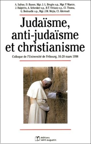 9782880111533: Judasme antijudaisme et christianisme