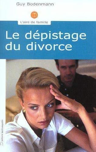 Imagen de archivo de Le Dpistage du divorce a la venta por Ammareal