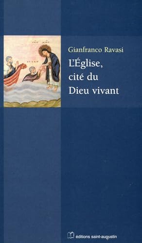 Beispielbild fr L'glise, cit du Dieu vivant zum Verkauf von medimops