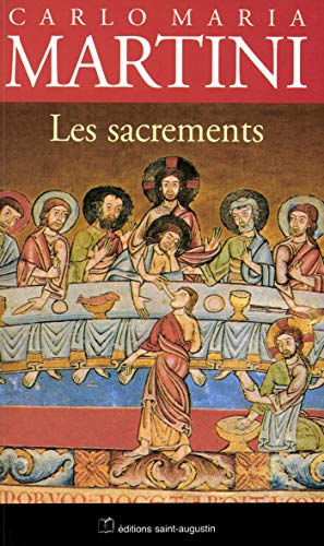 Les sacrements (0) (9782880112943) by Martini, Carlo Maria